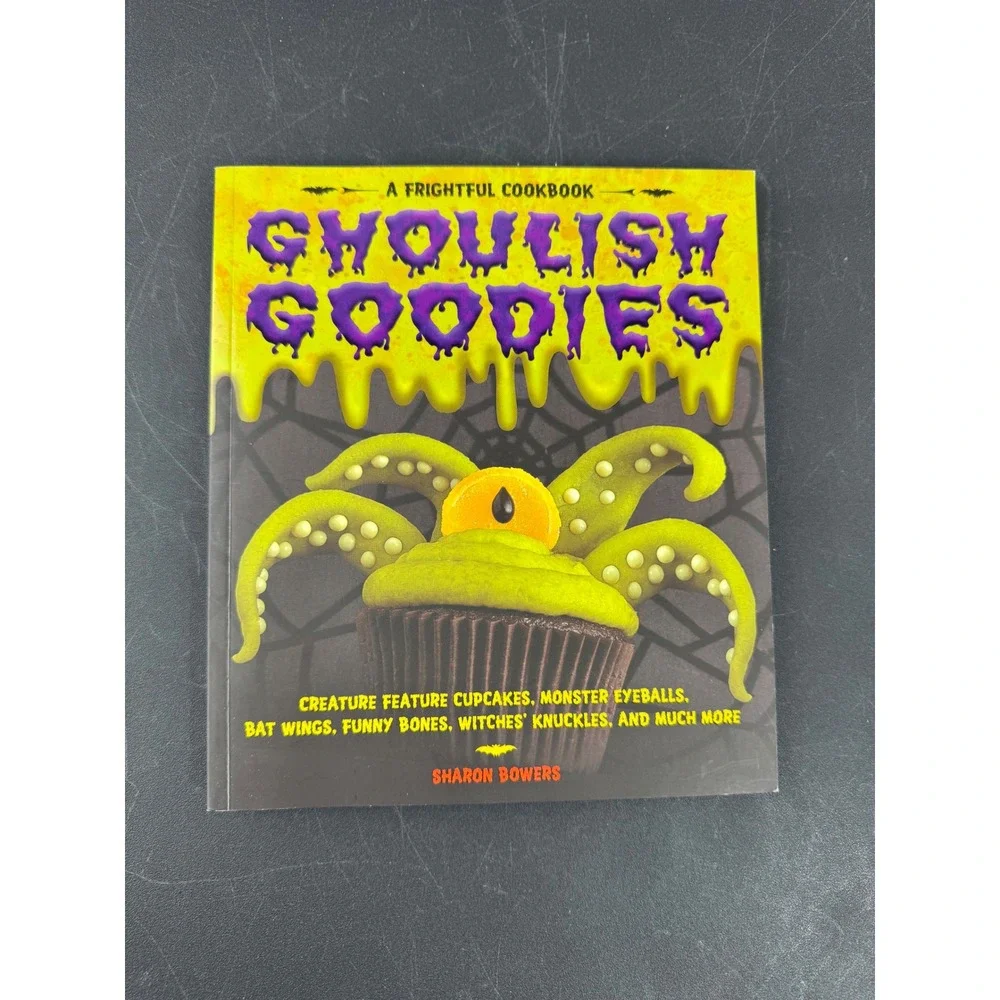 Ghoulish Goodies A Frightful Cookbook Sharon Bowers Halloween Recipes Softcover‎